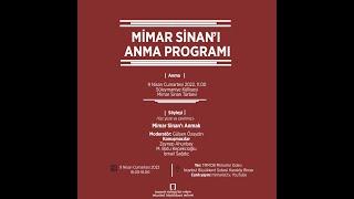 Mimar Sinan’ı Anma Programı