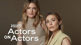 Elizabeth Olsen & Meghann Fahy | Actors on Actors