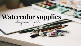 Watercolor supplies - a beginner's guide