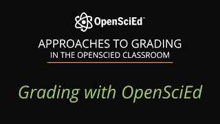 Approach to Grading with the OpenSciEd Materials