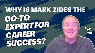 Unlock Early Career Success with Mark Zides’ Expertise