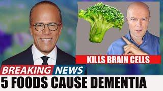 Dr. Sten Ekberg Reveals 5 SHOCKING FOODS that CAUSE DEMENTIA & KILL Brain cells