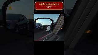 How Blind Spot Detection Work?