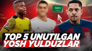 ULAR QAERGA YO’Q BO’LIP QOLISHDI? TOP 5 UNUTILGAN YOSH FUTBOL YULDUZLAR!