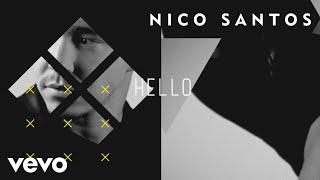 Nico Santos - Oh Hello (Lyric Video)