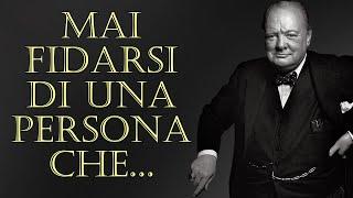 Winston Churchill - Citazioni che stupiscono per la loro saggezza. | Citazioni, aforismi.