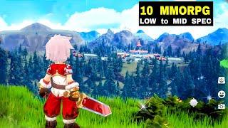 Top 10 Best MMORPG mobile to play in LOW to MID RANGE PHONES | Will Run Smoothly in Highest setting