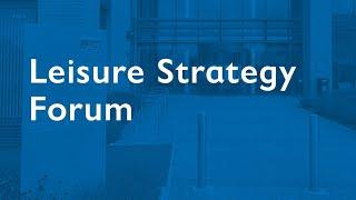Leisure Strategy Delivery Forum 11 June 2025