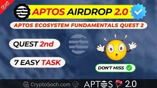 Aptos 2nd Quest on Galxe | APT Airdrop 2.0  Step by Step Full Guide | Watch Now Before It Ends 