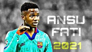 ANSU FATI 2021 ● Wonderkid ● FC Barcelona | Skills, Goals, Dribbling - HD