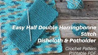 Easy Make This Free Potholder Half Double Herringbone stitch Crochet Pattern Cotton