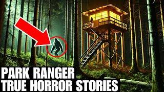 3 Hours Of TRUE Terrifying Park Ranger and Big Foot Horror Stories | Stories Sasquatch Scary | Vol31