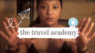 Vlog #1: Your First Steps/The Travel Academy