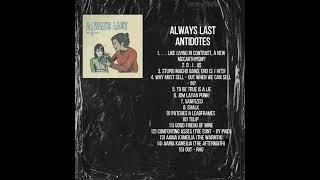 ALWAYS LAST - Antidotes (2009) (Full Album)