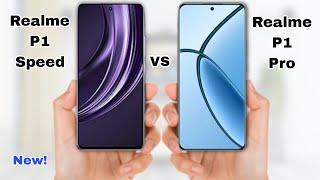 Realme P1 Speed 5G Vs Realme P1 Pro | Realme P1 Speed