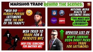 BEHIND THE SCENES: "WSH Did NOT Pursue Marshon Until Trade Day"! +Tried to Trade For Patriots WR!