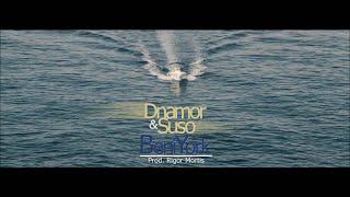 Dnamor & Suso "Beniyork" Prod. Rigor Mortis