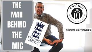 The Man Behind The Microphone: Graham Woodward on announcing all England home cricket matches.