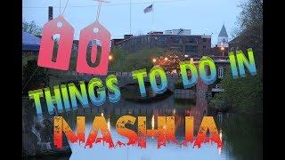 Top 10 Things To Do In Nashua, New Hampshire