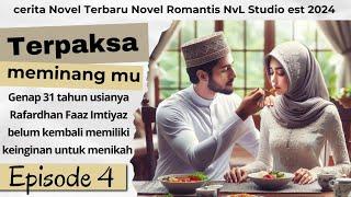 chapter 4 bukan pula sengajanvl studio novel romantis terbaru