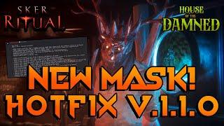 Sker Ritual: Hotfix v1.1.0 + NEW NIGHTMARE MASK, MIRACLES FIXED!