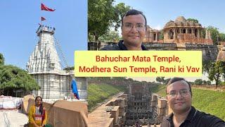 One Day Trip to Patan | Modhera Sun Temple | Rani ki Vav | Bahucharmata Temple | Sahashtraling Talav