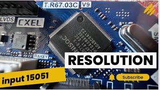 Universal LEDTV resolution code  ￼T.R67.03C V9