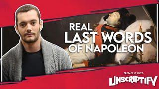 Final Days of Napoleon Bonaparte | Unscriptify Podcast