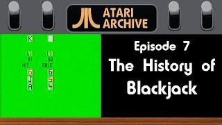 Blackjack: Atari Archive Episode 7