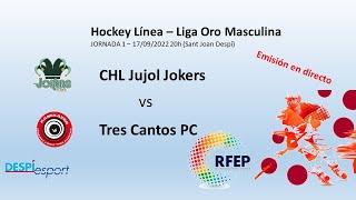 LIGA ORO MASCULINA: Jujol Jokers - Tres Cantos PC (17/09/2022)