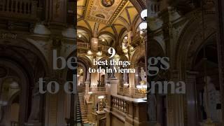  9 Best things to do in Vienna, Austria. 3 days in Vienna Itinerary  #vienna