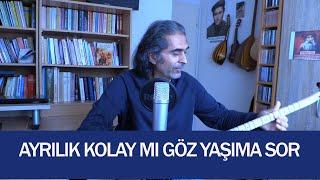 ALİ ÇİÇEK / AYRILIK KOLAYMI GÖZ YAŞIMA SOR