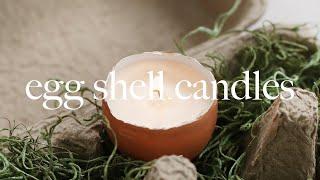DIY Egg Shell Candles