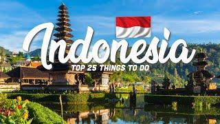 TOP 25 Things To Do In Indonesia 