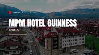 Welcome to MPM Hotel Guinness, Bansko