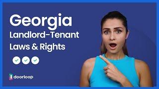 The Ultimate Guide to Georgia Landlord Tenant Laws & Rights