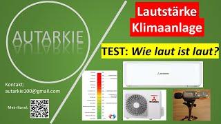 Lautstärke Klimaanlage - Wie laut ist laut? - Live Test - Autarkie - Folge 213