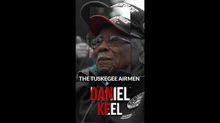 Black History Month: WWII - Daniel Keel - Tuskegee Airmen