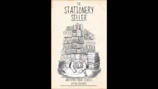 The Stationery Seller & Other Short Stories by Paul Richards (promo)