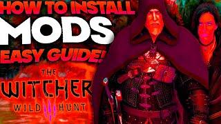 How To Install Mods for The Witcher 3 | EASY GUIDE | TW3 Mod Manager Tutorial | 2025