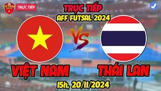 TRỰC TIẾP: VIỆT NAM vs THAILAN, FUTSAL NỮ ĐÔNG NAM Á 2024 HÔM NAY 20/11