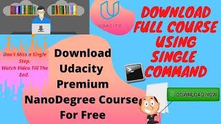 How To Download Udacity Premium Nandegree Course  For Free ||Udacity Course download in 2020 (Hindi)