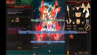 MU Zhyper How to make Ancient Hero Soul to Unsealed Blood Angel Item    Tutorial