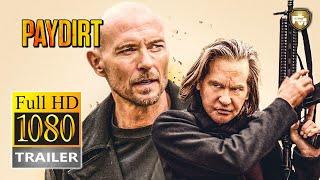 PAYDIRT Official Trailer HD (2020) Luke Goss, Mike Hatton Movie