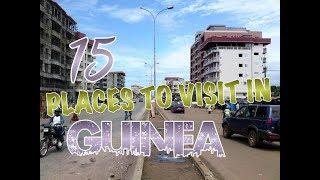 Top 15 Places To Visit In Guinea