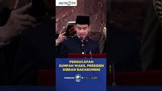 Pengucapan Sumpah Wakil Presiden Gibran Rakabuming Raka #shorts