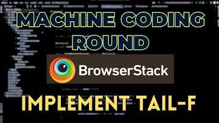 Machine coding round | BrowserStack | A Step-by-Step Guide | #engineerhoon