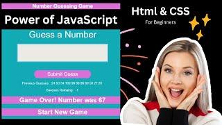 Guessing Game Created in JavaScript | Html | CSS | JavaScript Beginner Series