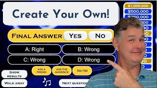 Create Your Own Who Wants to be a Millionaire Game!