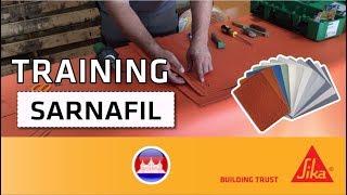 Training - Initiation of Sarnafil Membrane for Roofing